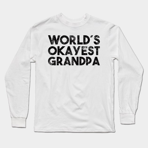 World´s okayest grandpa Long Sleeve T-Shirt by POS